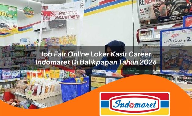 job fair online loker kasir career indomaret di balikpapan tahun 2026 1762967063