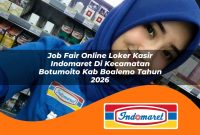 job fair online loker kasir indomaret di kecamatan botumoito kab boalemo tahun 2026 1763052624