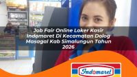 job-fair-online-loker-kasir-indomaret-di-kecamatan-dolog-masagal-kab-simalungun-tahun-2026-1763146840.jpg job fair online loker kasir indomaret di kecamatan dolog masagal kab simalungun tahun 2026 1763146840