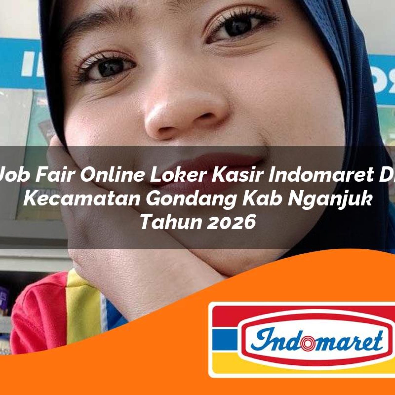 job fair online loker kasir indomaret di kecamatan gondang kab nganjuk tahun 2026 1763184157