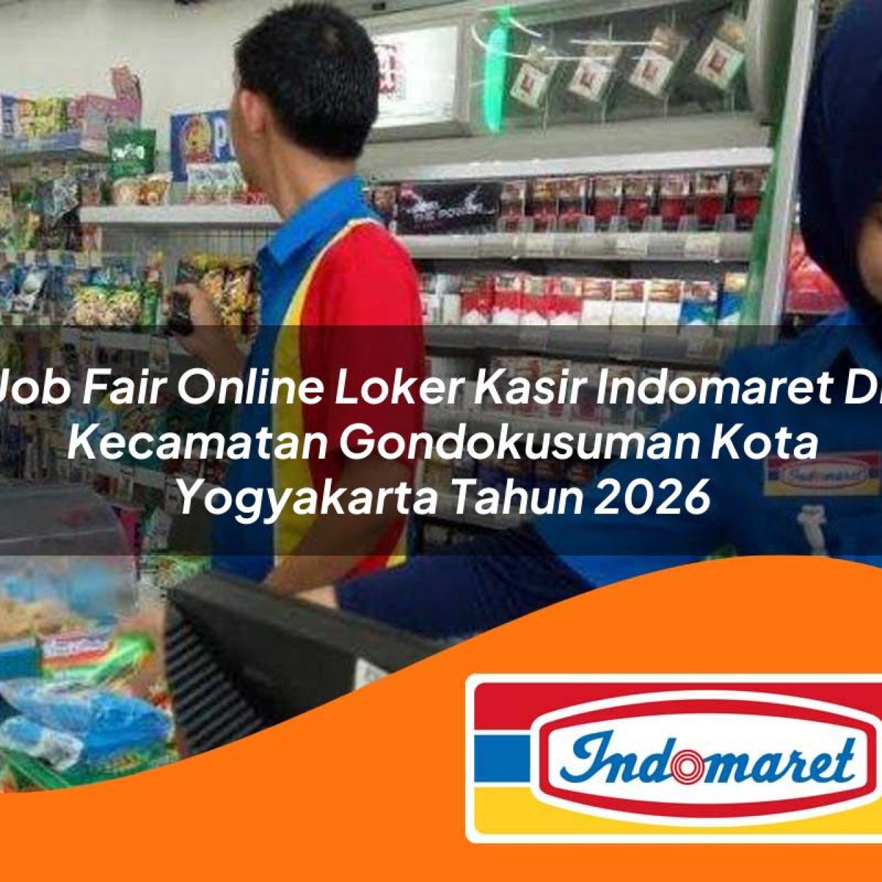 job fair online loker kasir indomaret di kecamatan gondokusuman kota yogyakarta tahun 2026 1763121535