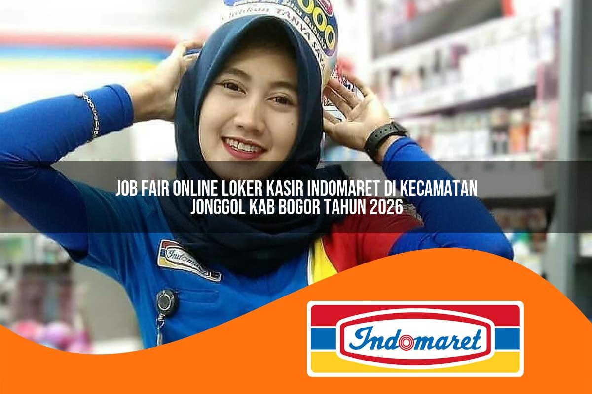 job fair online loker kasir indomaret di kecamatan jonggol kab bogor tahun 2026 1763163711