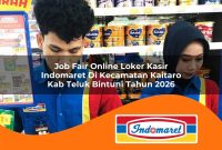 job-fair-online-loker-kasir-indomaret-di-kecamatan-kaitaro-kab-teluk-bintuni-tahun-2026-1763009262.jpg job fair online loker kasir indomaret di kecamatan kaitaro kab teluk bintuni tahun 2026 1763009262