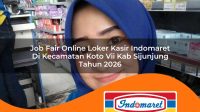 job fair online loker kasir indomaret di kecamatan koto vii kab sijunjung tahun 2026 1763272345