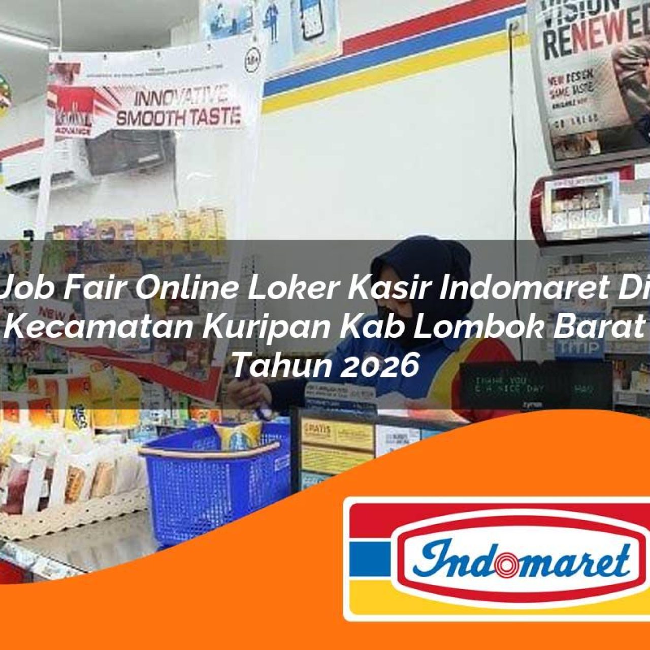 job fair online loker kasir indomaret di kecamatan kuripan kab lombok barat tahun 2026 1763324789