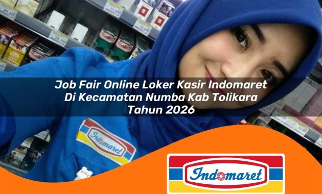 job fair online loker kasir indomaret di kecamatan numba kab tolikara tahun 2026 1763044940