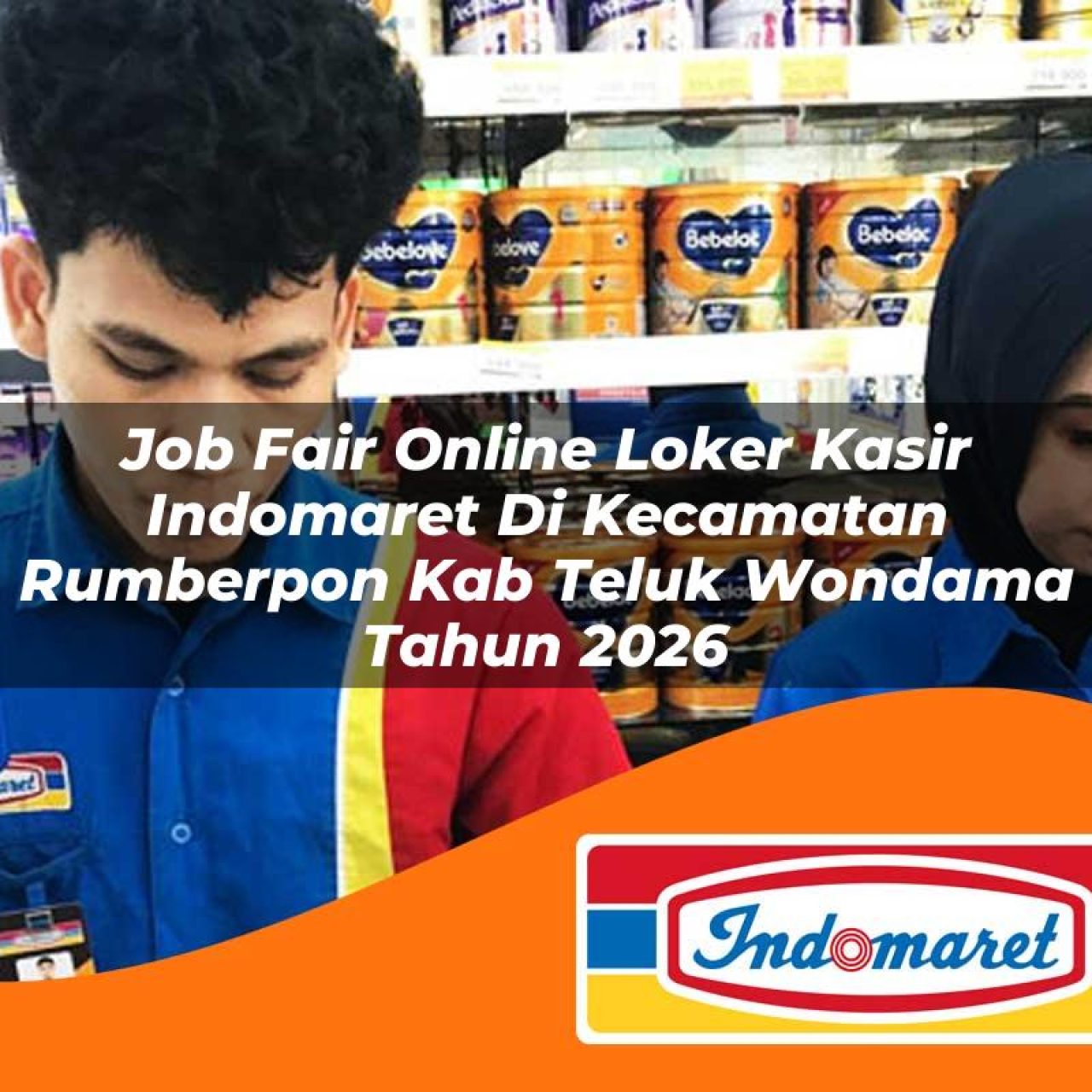 job fair online loker kasir indomaret di kecamatan rumberpon kab teluk wondama tahun 2026 1763251957