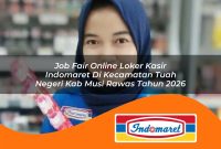 job-fair-online-loker-kasir-indomaret-di-kecamatan-tuah-negeri-kab-musi-rawas-tahun-2026-1763049954.jpg job fair online loker kasir indomaret di kecamatan tuah negeri kab musi rawas tahun 2026 1763049954