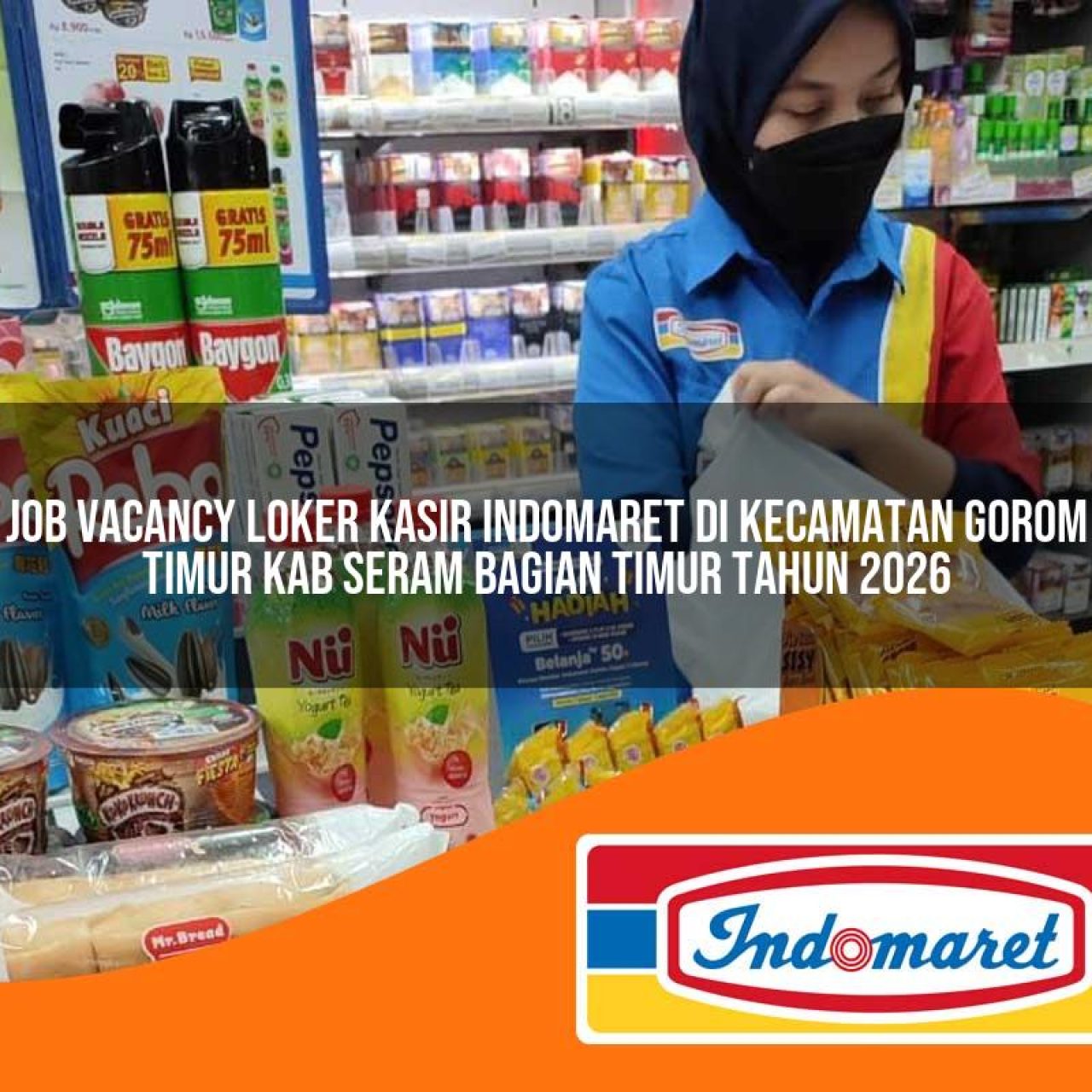 job-vacancy-loker-kasir-indomaret-di-kecamatan-gorom-timur-kab-seram-bagian-timur-tahun-2026-1763296350.jpg job vacancy loker kasir indomaret di kecamatan gorom timur kab seram bagian timur tahun 2026 1763296350