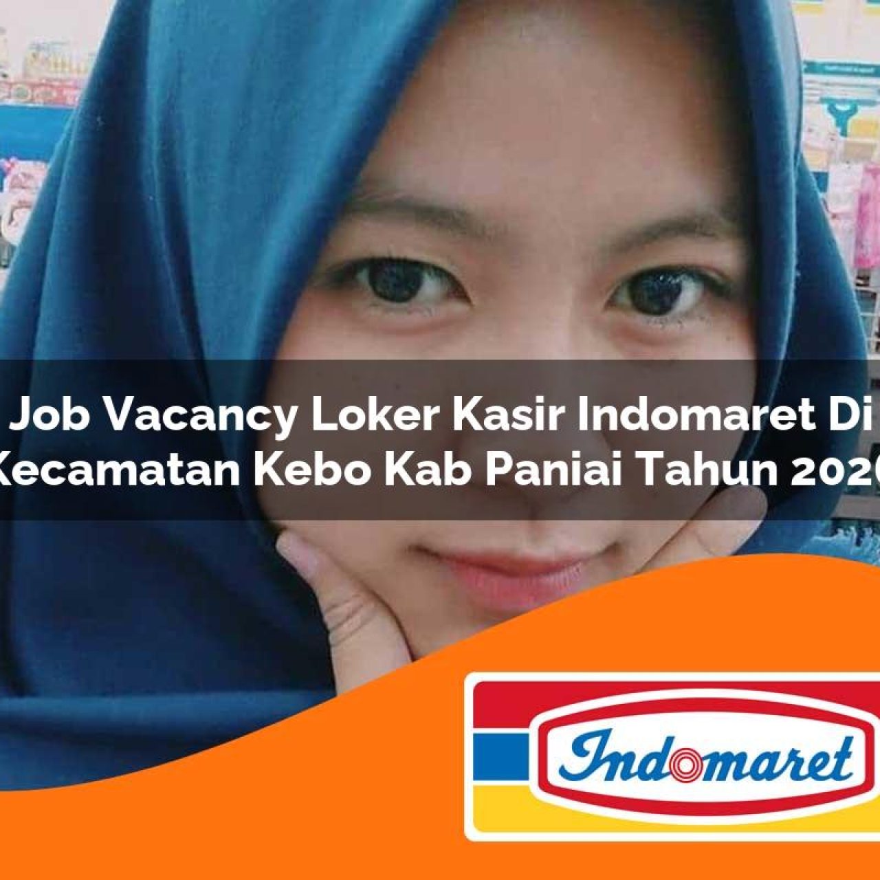 job vacancy loker kasir indomaret di kecamatan kebo kab paniai tahun 2026 1763408363