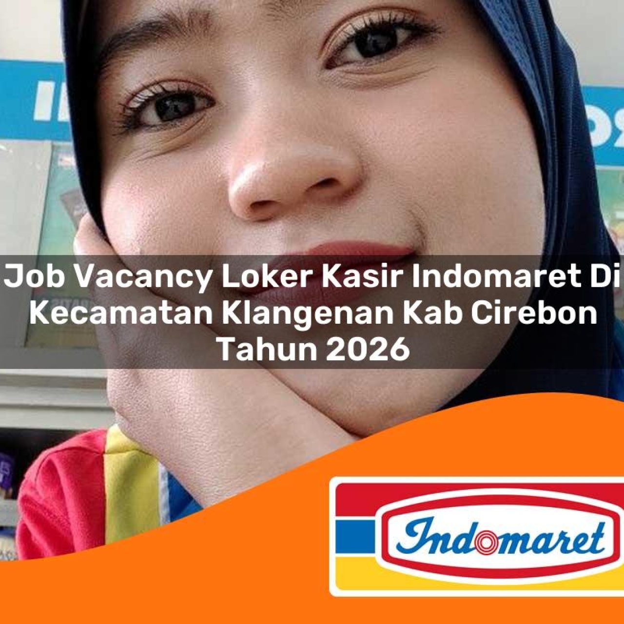 job vacancy loker kasir indomaret di kecamatan klangenan kab cirebon tahun 2026 1763380353