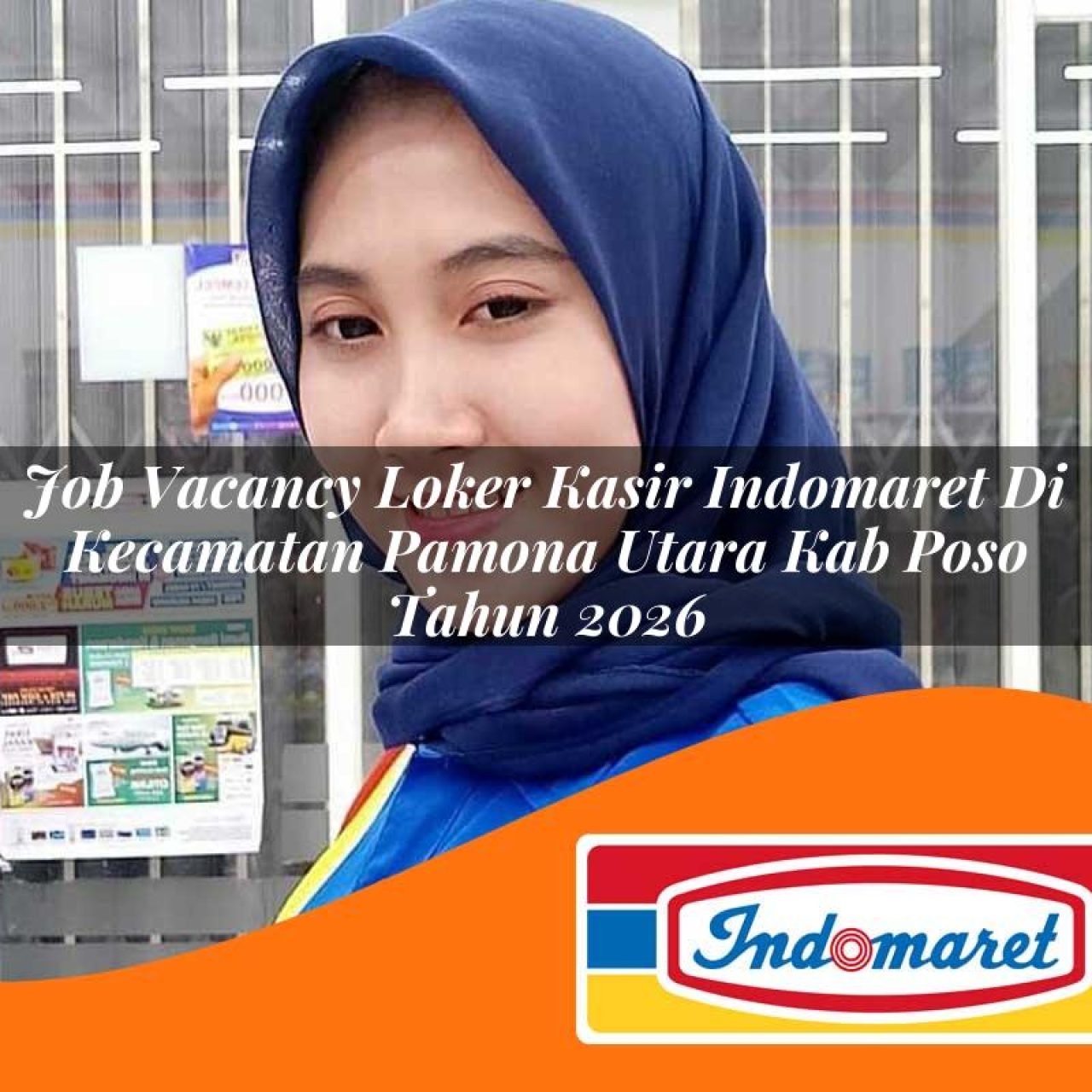job vacancy loker kasir indomaret di kecamatan pamona utara kab poso tahun 2026 1763088691
