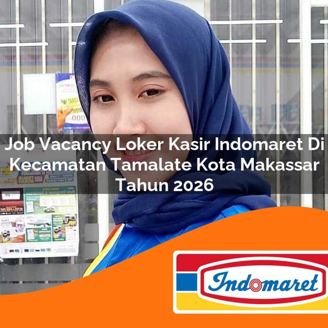 job vacancy loker kasir indomaret di kecamatan tamalate kota makassar tahun 2026 1763088568