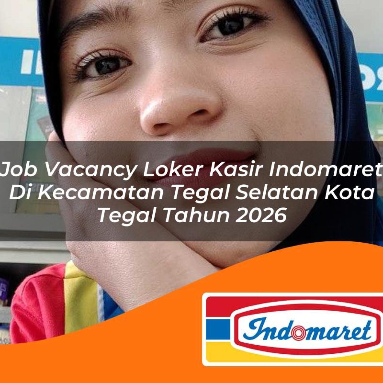 job vacancy loker kasir indomaret di kecamatan tegal selatan kota tegal tahun 2026 1763290887