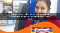 job-vacancy-loker-kasir-indomaret-di-kecamatan-wonosari-kab-boalemo-tahun-2026-1762403297.jpg job vacancy loker kasir indomaret di kecamatan wonosari kab boalemo tahun 2026 1762403297