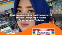 karir impian loker kasir indomaret di kab lanny jaya papua pegunungan terbaru 1762977103