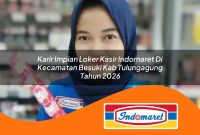 karir-impian-loker-kasir-indomaret-di-kecamatan-besuki-kab-tulungagung-tahun-2026-1762975165.jpg karir impian loker kasir indomaret di kecamatan besuki kab tulungagung tahun 2026 1762975165