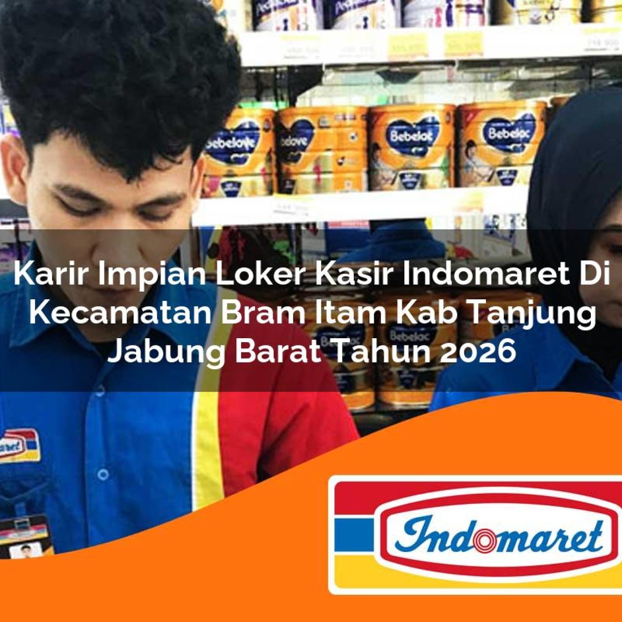 karir impian loker kasir indomaret di kecamatan bram itam kab tanjung jabung barat tahun 2026 1763261187