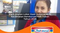 karir impian loker kasir indomaret di kecamatan kenduruan kab tuban tahun 2026 1762990042
