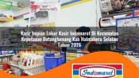 karir impian loker kasir indomaret di kecamatan kepulauan botanglomang kab halmahera selatan tahun 2026 1763110287