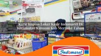karir-impian-loker-kasir-indomaret-di-kecamatan-kimaam-kab-merauke-tahun-2026-1763201917.jpg karir impian loker kasir indomaret di kecamatan kimaam kab merauke tahun 2026 1763201917