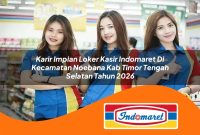 karir-impian-loker-kasir-indomaret-di-kecamatan-noebana-kab-timor-tengah-selatan-tahun-2026-1762999754.jpg karir impian loker kasir indomaret di kecamatan noebana kab timor tengah selatan tahun 2026 1762999754