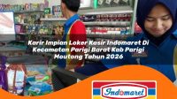 karir impian loker kasir indomaret di kecamatan parigi barat kab parigi moutong tahun 2026 1763425965