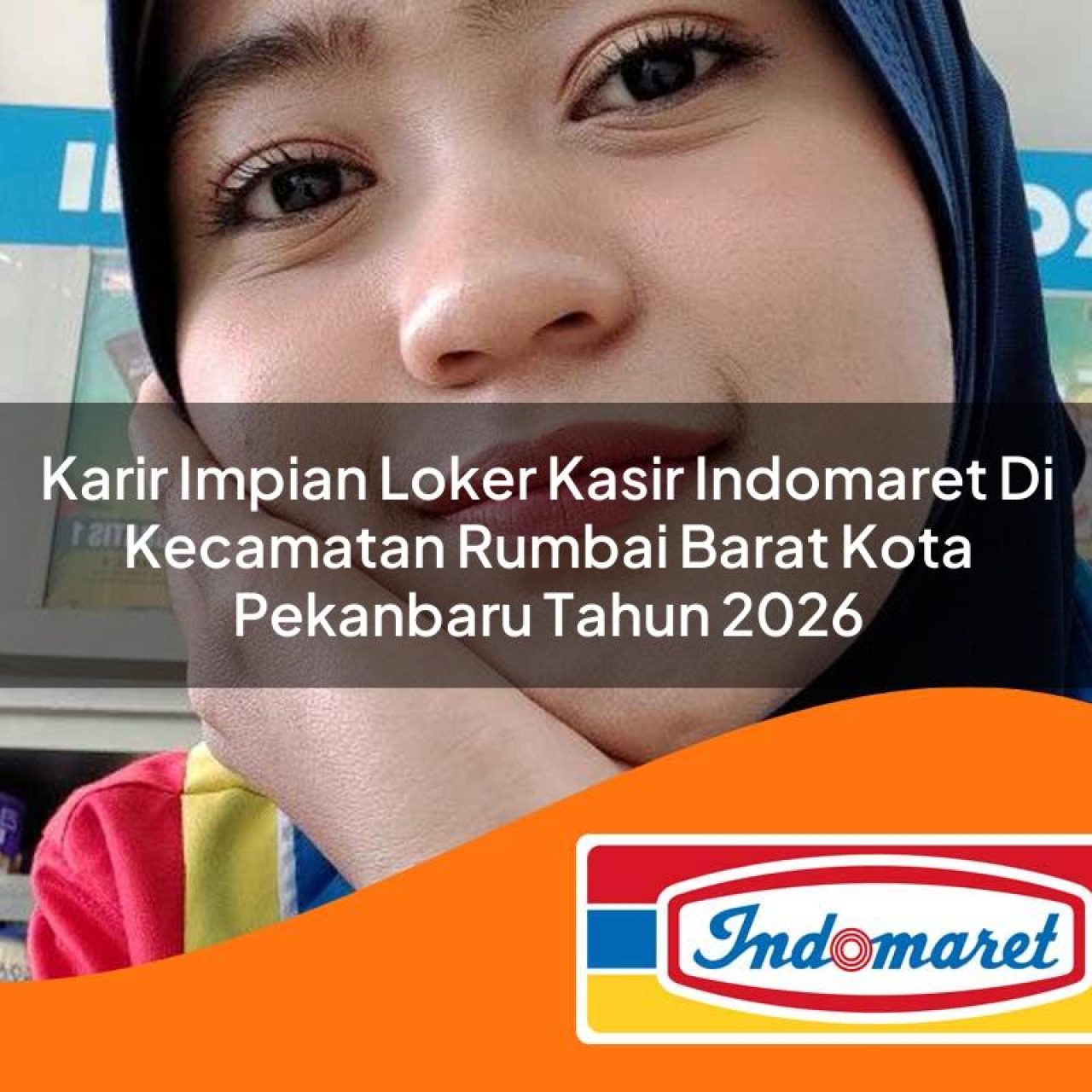 karir-impian-loker-kasir-indomaret-di-kecamatan-rumbai-barat-kota-pekanbaru-tahun-2026-1763340382.jpg karir impian loker kasir indomaret di kecamatan rumbai barat kota pekanbaru tahun 2026 1763340382