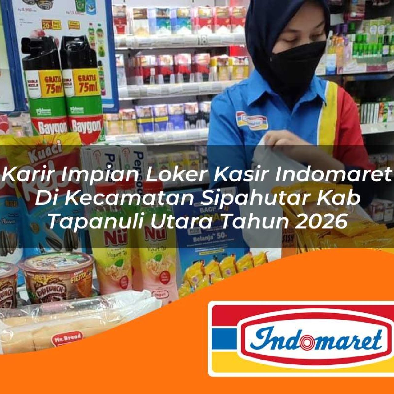 karir-impian-loker-kasir-indomaret-di-kecamatan-sipahutar-kab-tapanuli-utara-tahun-2026-1763250268.jpg karir impian loker kasir indomaret di kecamatan sipahutar kab tapanuli utara tahun 2026 1763250268
