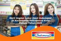 karir impian loker kasir indomaret di kecamatan telluwanua kota palopo tahun 2026 1763047102