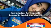 karir impian loker kasir indomaret di kecamatan tigi timur kab deiyai tahun 2026 1763109514