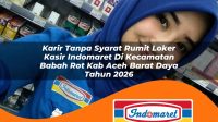 karir tanpa syarat rumit loker kasir indomaret di kecamatan babah rot kab aceh barat daya tahun 2026 1763427508