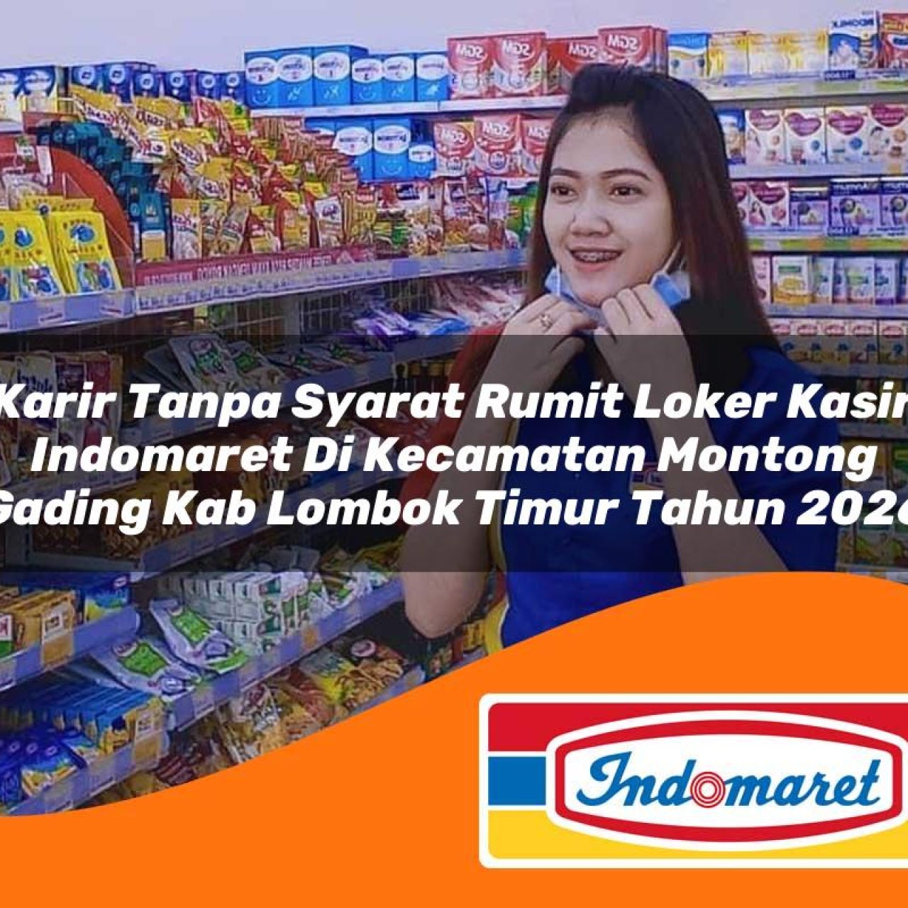 karir-tanpa-syarat-rumit-loker-kasir-indomaret-di-kecamatan-montong-gading-kab-lombok-timur-tahun-2026-1763335701.jpg karir tanpa syarat rumit loker kasir indomaret di kecamatan montong gading kab lombok timur tahun 2026 1763335701