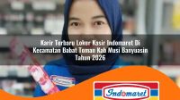 karir terbaru loker kasir indomaret di kecamatan babat toman kab musi banyuasin tahun 2026 1763396731