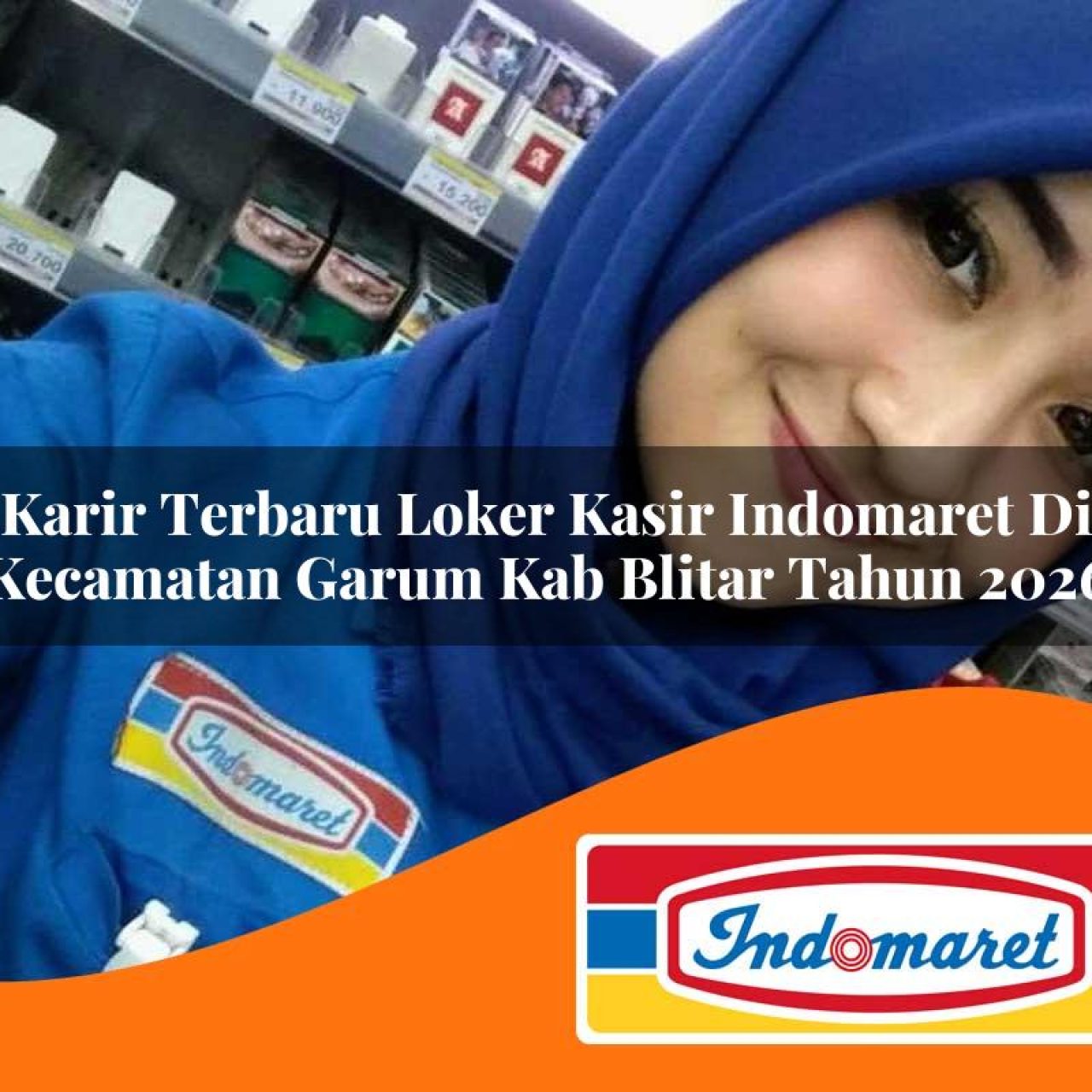 karir-terbaru-loker-kasir-indomaret-di-kecamatan-garum-kab-blitar-tahun-2026-1763293809.jpg karir terbaru loker kasir indomaret di kecamatan garum kab blitar tahun 2026 1763293809