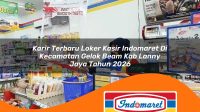 karir terbaru loker kasir indomaret di kecamatan gelok beam kab lanny jaya tahun 2026 1763249914