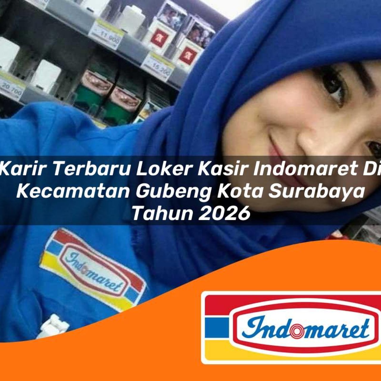 karir terbaru loker kasir indomaret di kecamatan gubeng kota surabaya tahun 2026 1763199325