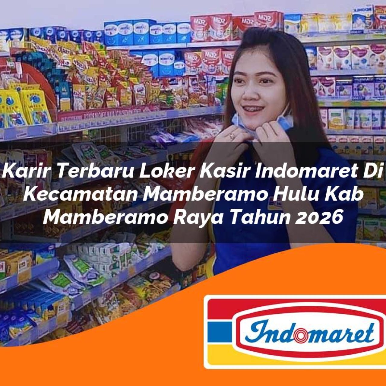 karir terbaru loker kasir indomaret di kecamatan mamberamo hulu kab mamberamo raya tahun 2026 1763187220