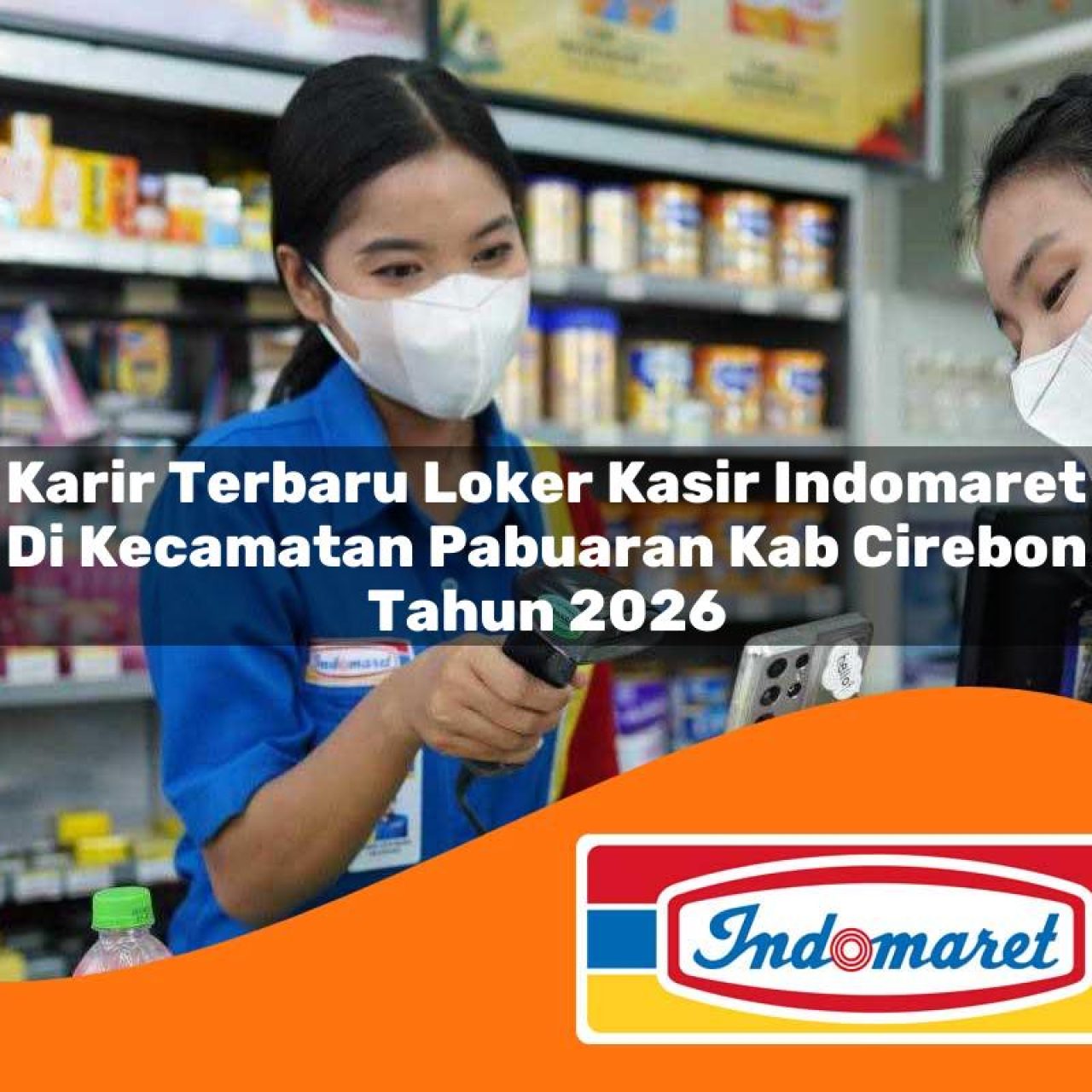 karir terbaru loker kasir indomaret di kecamatan pabuaran kab cirebon tahun 2026 1763219370