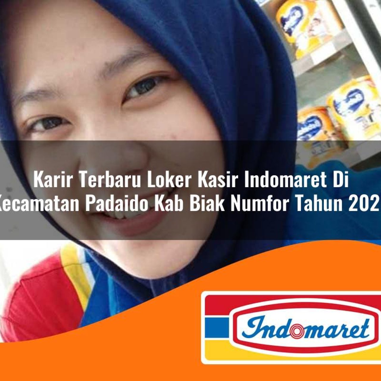karir terbaru loker kasir indomaret di kecamatan padaido kab biak numfor tahun 2026 1763171992