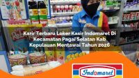 karir terbaru loker kasir indomaret di kecamatan pagai selatan kab kepulauan mentawai tahun 2026 1763182707