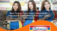 karir terbaru loker kasir indomaret di kecamatan puteri betung kab gayo lues tahun 2026 1763384547