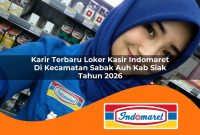 karir terbaru loker kasir indomaret di kecamatan sabak auh kab siak tahun 2026 1763053342