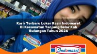 karir terbaru loker kasir indomaret di kecamatan tanjung selor kab bulungan tahun 2026 1763287180