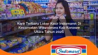 karir terbaru loker kasir indomaret di kecamatan wawolesea kab konawe utara tahun 2026 1763367042