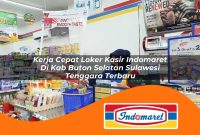 kerja cepat loker kasir indomaret di kab buton selatan sulawesi tenggara terbaru 1762980922