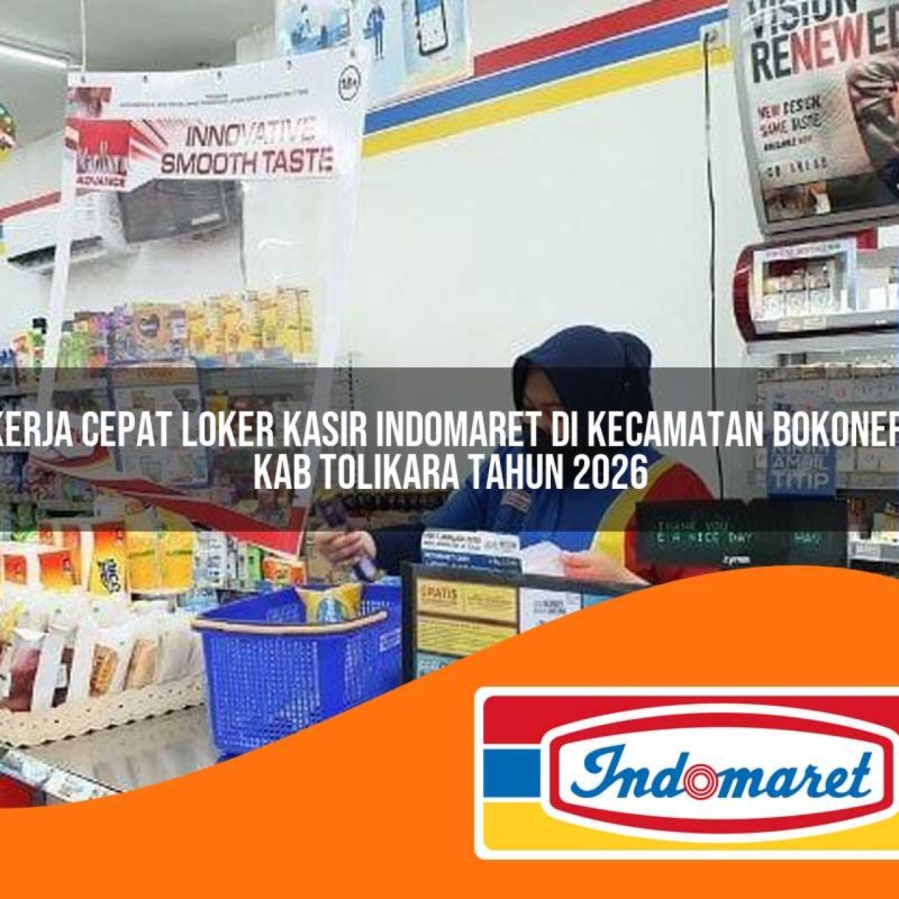 kerja cepat loker kasir indomaret di kecamatan bokoneri kab tolikara tahun 2026 1763093301
