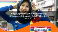 kerja cepat loker kasir indomaret di kecamatan sibolangit kab deli serdang tahun 2026 1763113537