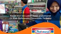 kerja hari ini loker kasir indomaret di kab pohuwato gorontalo terbaru 1762998503