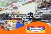 kerja hari ini loker kasir indomaret di kab seruyan kalimantan tengah terbaru 1762982069